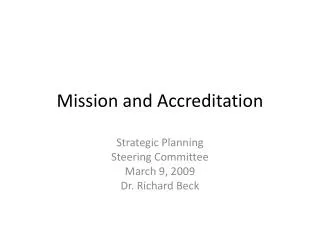 Mission and Accreditation