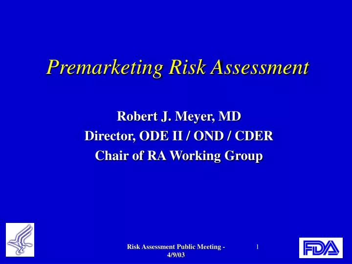 premarketing risk assessment