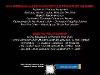 WHY GERMANY and FACHHOCHSCHULE FRANKFURT AM MAIN? Modern Architecture Movement