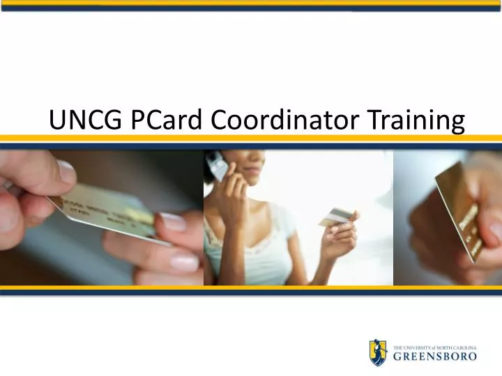 uncg pcard coordinator training