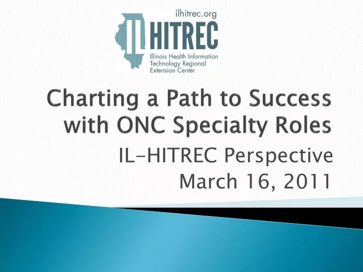 charting a path to success with onc specialty roles