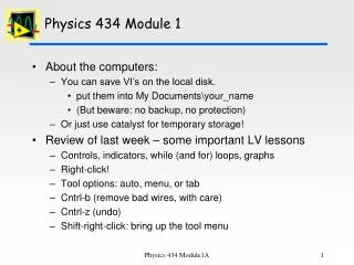 Physics 434 Module 1