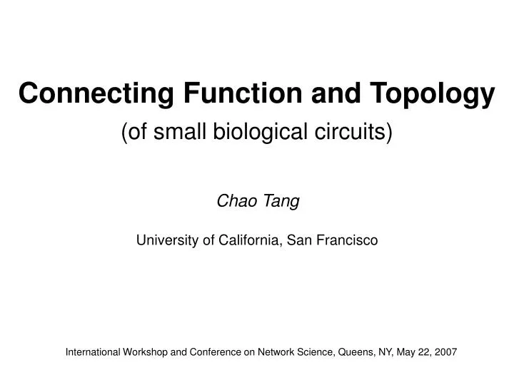 connecting function and topology of small biological circuits