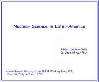 Nuclear Science in Latin-America