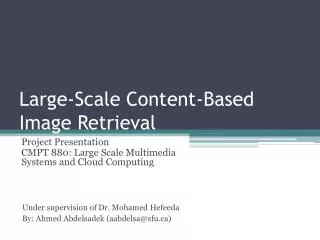 Large-Scale Content-Based Image Retrieval