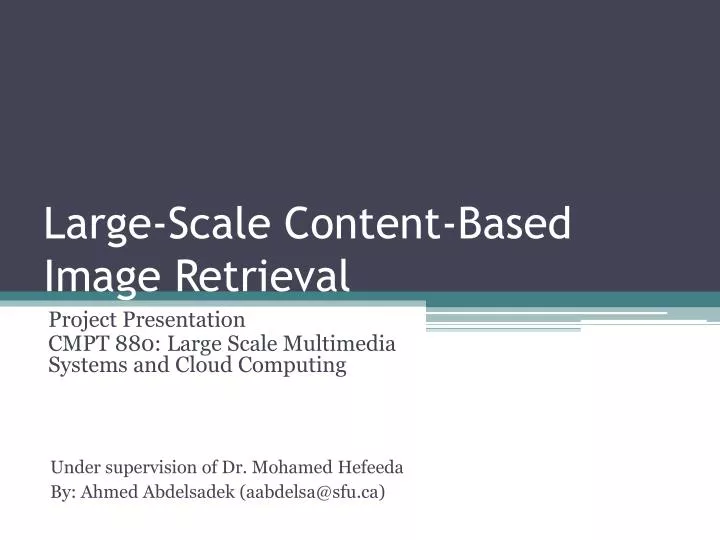 large scale content based image retrieval