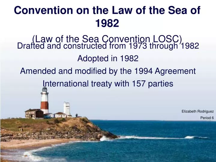 convention on the law of the sea of 1982 law of the sea convention losc