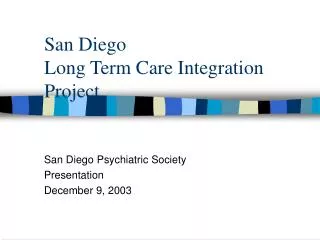 San Diego Long Term Care Integration Project