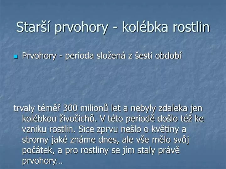 star prvohory kol bka rostlin