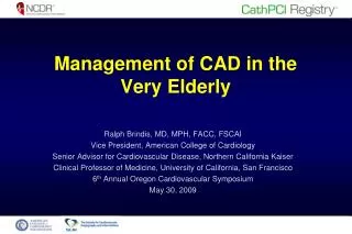 Management of CAD in the Very Elderly