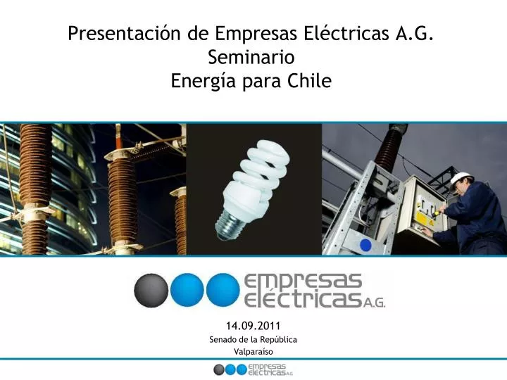 presentaci n de empresas el ctricas a g seminario energ a para chile