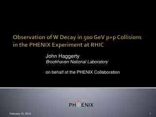 Observation of W Decay in 500 GeV p+p Collisions in the PHENIX Experiment at RHIC