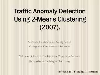 traffic anomaly detection using 2 means clustering 2007