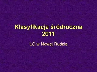klasyfikacja r droczna 2011