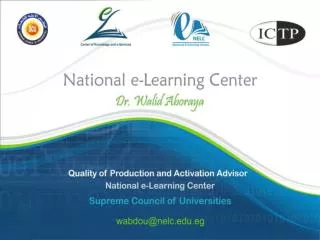 Augment the Higher Education Quality through the usage of e-Learning