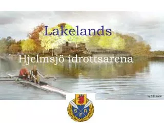 lakelands hjelmsj idrottsarena