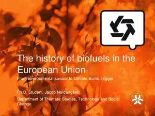 The history of biofuels in the European Union