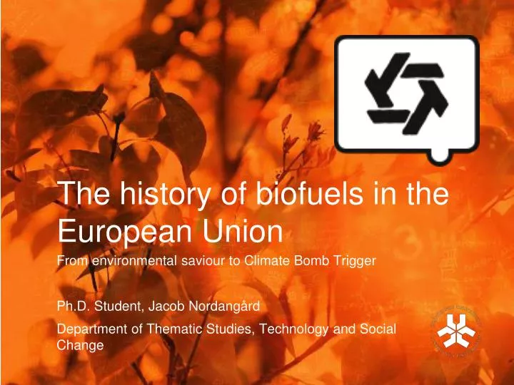 the history of biofuels in the european union