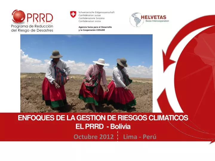 enfoques de la gestion de riesgos climaticos el prrd bolivia