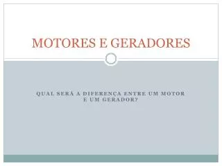 motores e geradores