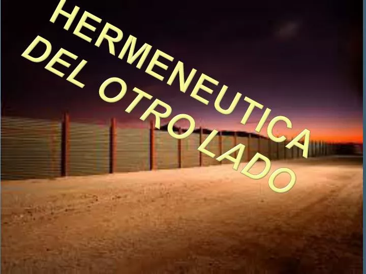 hermeneutica del otro lado