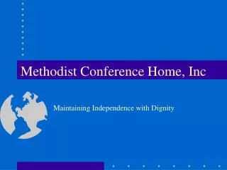 Methodist Conference Home, Inc