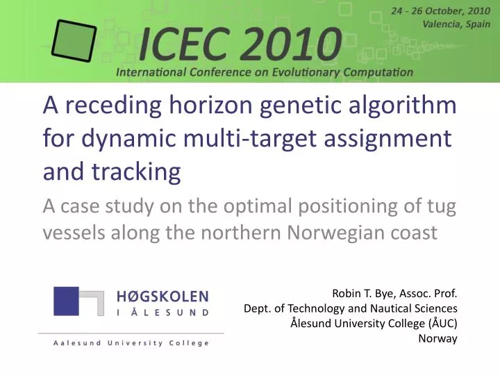a receding horizon genetic algorithm for dynamic multi target assignment and tracking
