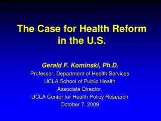 The Case for Health Reform in the U.S.
