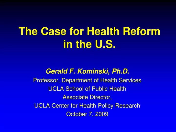 the case for health reform in the u s
