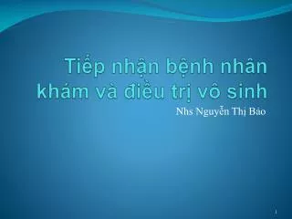 ti p nh n b nh nh n kh m v i u tr v sinh