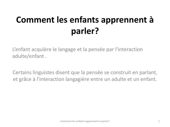 comment les enfants apprennent parler