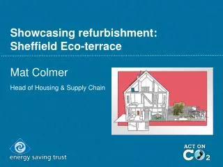 Showcasing refurbishment: Sheffield Eco-terrace