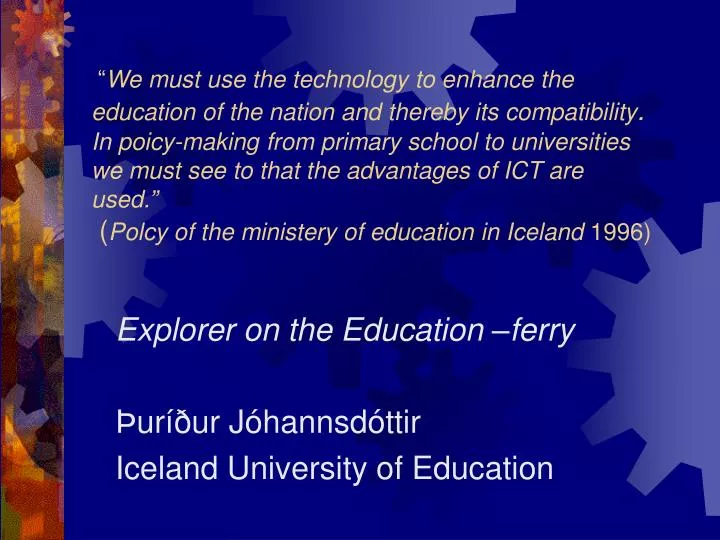 explorer on the education ferry ur ur j hannsd ttir iceland university of education