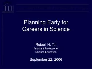 Planning Early for Careers in Science