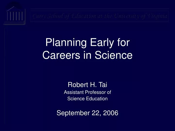 planning early for careers in science