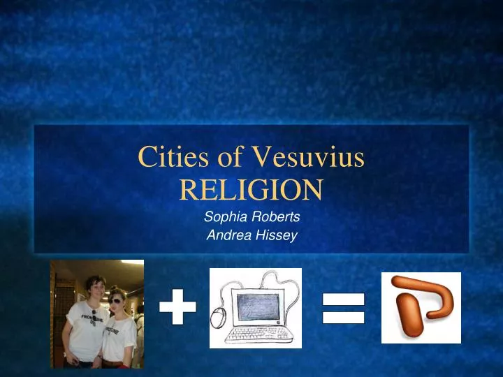 cities of vesuvius religion