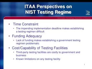 ITAA Perspectives on NIST Testing Regime