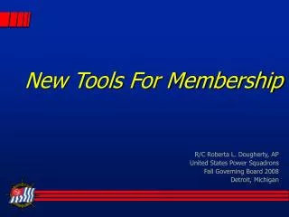 New Tools For Membership