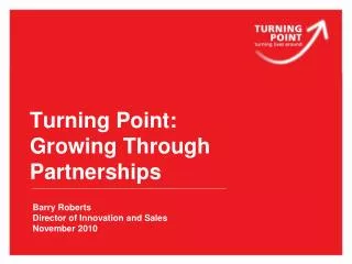 Turning Point: Growing Through Partnerships