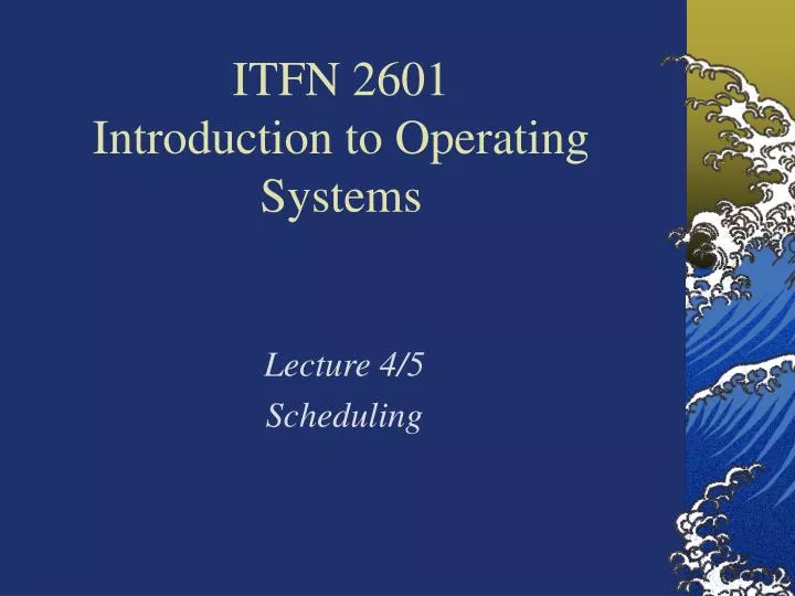 itfn 2601 introduction to operating systems