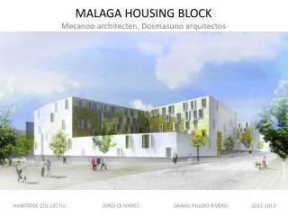 MALAGA HOUSING BLOCK Mecanoo architecten , Dosmasuno arquitectos