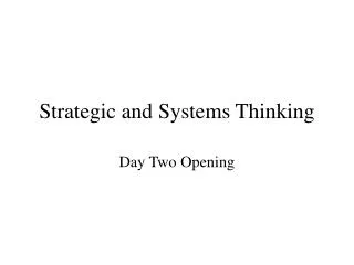 Strategic and Systems Thinking