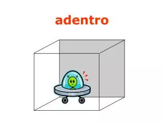 adentro