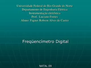 freq enc metro digital natal 09