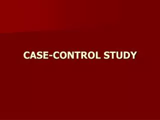CASE-CONTROL STUDY
