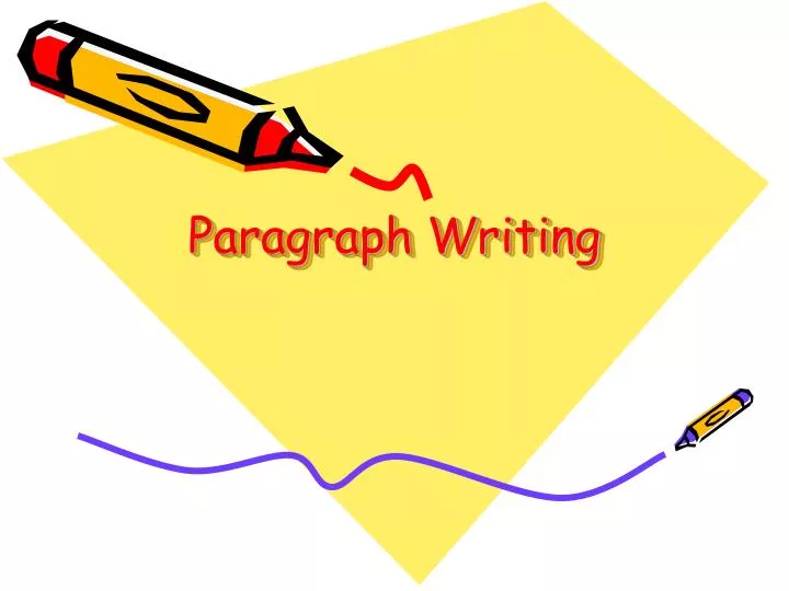 paragraph writing