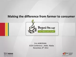 Making the difference from farmer to consumer