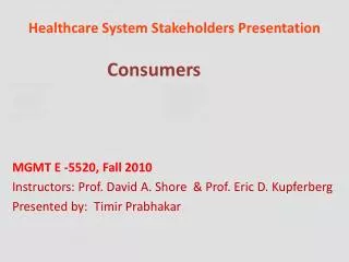 Healthcare System Stakeholders Presentation