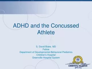 ADHD and the Concussed Athlete