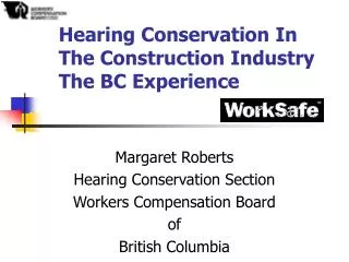 Hearing Conservation In The Construction Industry The BC Experience